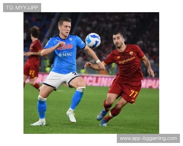 那不勒斯vs罗马：强强对话，影响欧冠资格格局